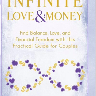 Pre-order: Infinite Love and Money (eBook)