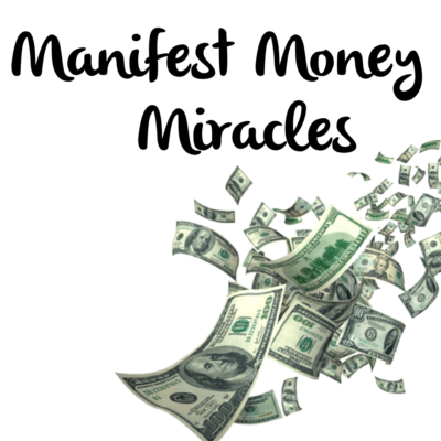 How to Create Money Miracles Course