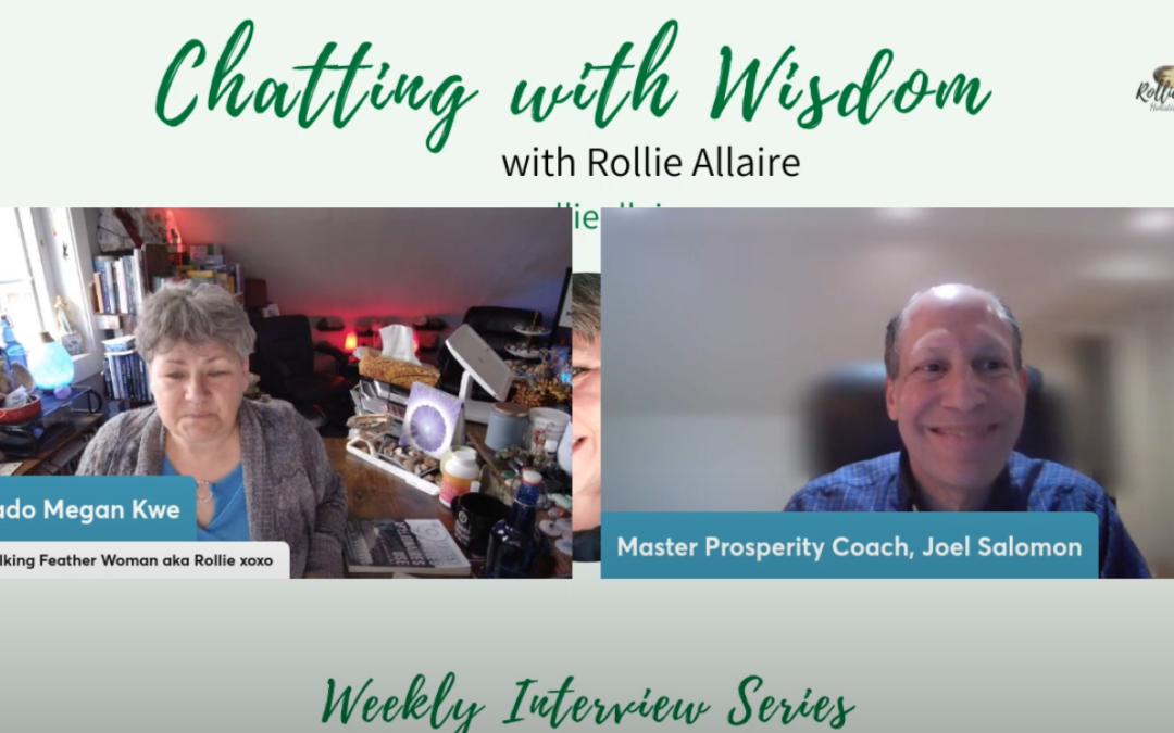 Interview on Rollie Allaire’s Chatting With Wisdom Podcast