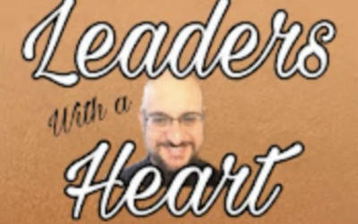 Leaders with a Heart podcast interview January 2024
