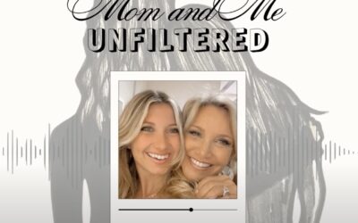 Mom and Me Unfiltered Podcast Interview 0125